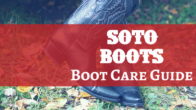 How to Care for Your Cowboy Boots