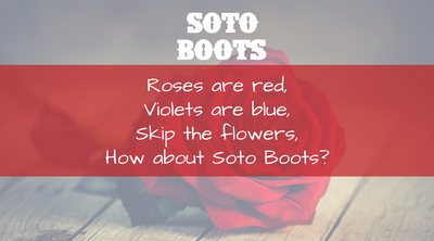 Country Valentine's Day Gifts: Soto Boots for Your Valentine